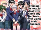 Training on how to deal with kinky guy on train with using male students